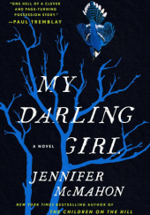 Okładka książki My Darling Girl Jennifer McMahon