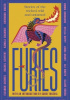 Okładka książki Furies: Stories of the Wicked, Wild and Untamed Margaret Atwood,&nbsp;Susie Boyt,&nbsp;Eleanor Crewes,&nbsp;Emma Donoghue,&nbsp;Stella Duffy,&nbsp;Linda Grant,&nbsp;Claire Kohda,&nbsp;C.N. Lester,&nbsp;Caroline O'Donoghue,&nbsp;Chibundu Onunzo,&nbsp;Helen Oyeyemi,&nbsp;Rachel Seiffert,&nbsp;Kamila Shamsie,&nbsp;Ali Smith