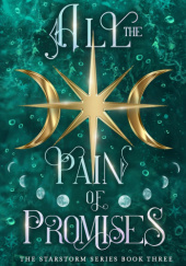 Okładka książki All the Pain of Promises Hillary Raymer