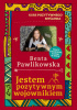 Okładka książki Jestem pozytywnym wojownikiem. Kurs Pozytywnego Myślenia wyd. 3 Beata Pawlikowska
