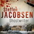 Okładka książki Ghostwriter Steffen Jacobsen