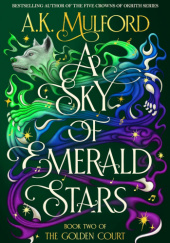 Okładka książki A Sky of Emerald Stars A.K. Mulford