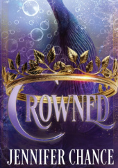 Okładka książki Crowned Jennifer Chance