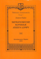 Okładka książki Siemianowickie koneksje Józefa Lompy Antoni Halor