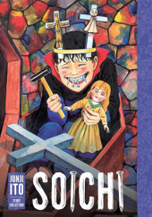 Okładka książki Soichi: Junji Ito Story Collection Junji Ito