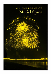 Okładka książki All the poems by Muriel Spark Muriel Spark