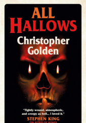 Okładka książki All Hallows Christopher Golden