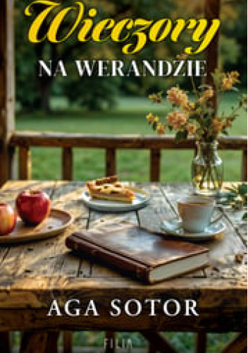 Sielskość i bliskość w rytmie codzienności