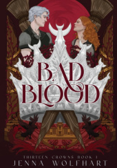 Okładka książki Bad Blood Jenna Wolfhart