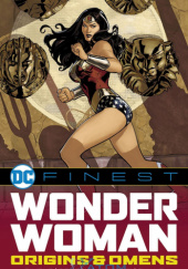 Okładka książki Wonder Woman - Origins & Omens Gail Simone,&nbsp;Mark Waid