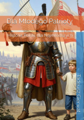 Dla młodego patrioty.