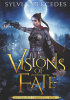 Okładka książki Visions of Fate Sylvia Mercedes