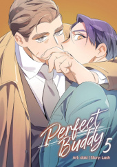 Okładka książki Perfect Buddy Vol. 5 Daki,&nbsp;Lash