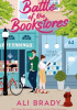 Okładka książki Battle of the Bookstores Ali Brady,&nbsp;Bradeigh Godfrey,&nbsp;Alison Hammer