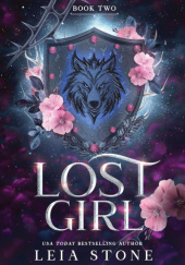 Okładka książki Lost Girl Leia Stone
