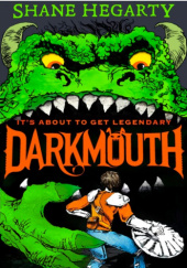 Okładka książki Darkmouth Shane Hegarty