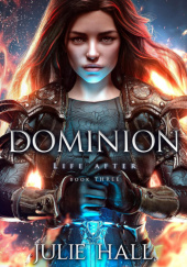 Okładka książki Dominion Julie Hall