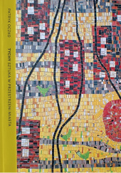 Okładka książki Tychy: sztuka w przestrzeni miasta Patryk Oczko