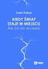 Okładka książki Kiedy świat staje w miejscu. Rak. Od mitu do nadziei Juan Fueyo