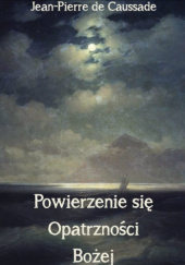 Okładka książki Powierzenie się Opatrzności Bożej