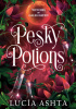 Okładka książki Pesky Potions Lucia Ashta