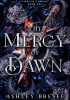 Okładka książki The Mercy of Dawn Ashley Bresee