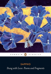 Okładka książki Stung with Love: Poems and Fragments Safona