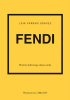 Okładka książki Fendi. Historia kultowego domu mody Laia Farran Graves