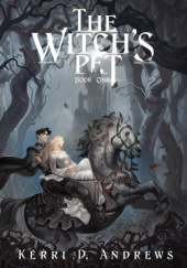 Okładka książki The Witch's Pet Kerri D. Andrews