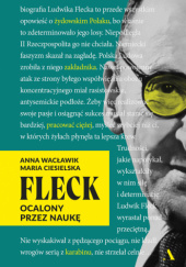Okładka książki Fleck. Ocalony przez naukę Maria Ciesielska,&nbsp;Anna Wacławik