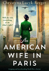 Okładka książki An American Wife in Paris Chrystyna Lucyk-Berger