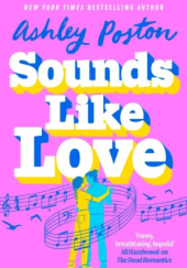 Okładka książki Sounds like love Ashley Poston