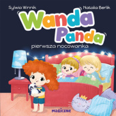 Okładka książki Wanda Panda. Pierwsza nocowanka Natalia Berlik,&nbsp;Sylwia Winnik
