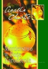 Okładka książki Morderstwo w Boże Narodzenie Agatha Christie