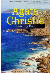 Okładka książki Samotny Dom Agatha Christie
