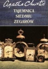 Okładka książki Tajemnica siedmiu zegarów Agatha Christie