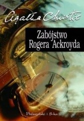 Okładka książki Zabójstwo Rogera Ackroyda Agatha Christie