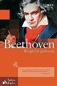 Beethoven. Biografia geniusza