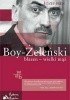 Boy-Żeleński. Błazen - wielki mąż