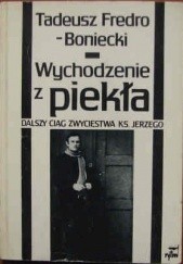 Okładka książki Wychodzenie z piekła Tadeusz Fredro-Boniecki