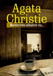 Okładka książki Morderstwo odbędzie się... Agatha Christie