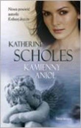 Okładka książki Kamienny anioł Katherine Scholes