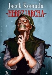 Okładka książki Herezjarcha Jacek Komuda