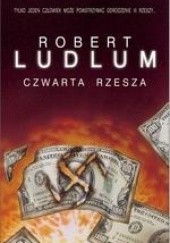 Okładka książki Czwarta Rzesza Robert Ludlum