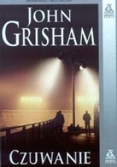 Okładka książki Czuwanie John Grisham