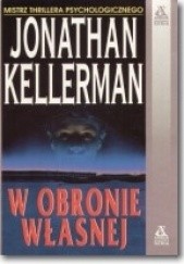 Okładka książki W obronie własnej Jonathan Kellerman