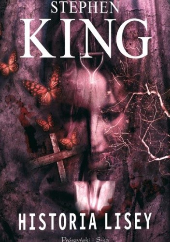 Okładka książki Historia Lisey Stephen King
