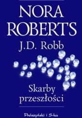 Okładka książki Skarby przeszłości J.D. Robb