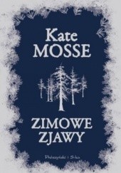 Okładka książki Zimowe zjawy Kate Mosse