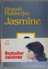 Okładka książki Jasmine Bharati Mukherjee